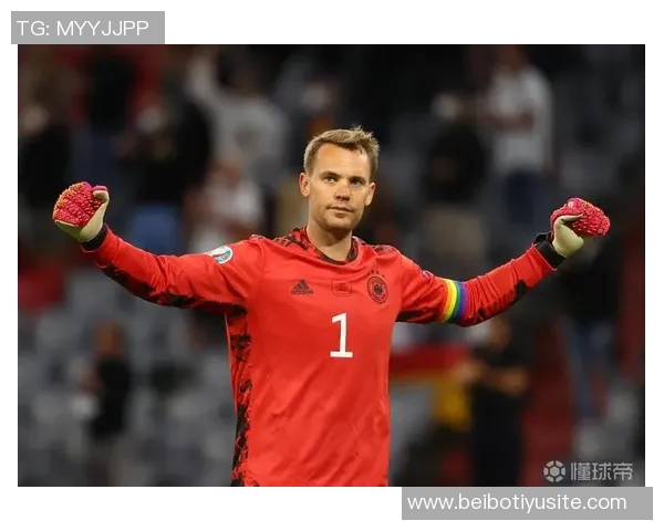 诺伊尔失误引发队内调侃或因刮胡子后的运气回归