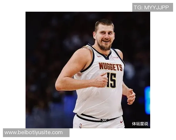 约基奇谈续约问题表示不在考虑立志永远效力掘金队 约基奇谈续约问题表示不在考虑立志永远效力掘金队