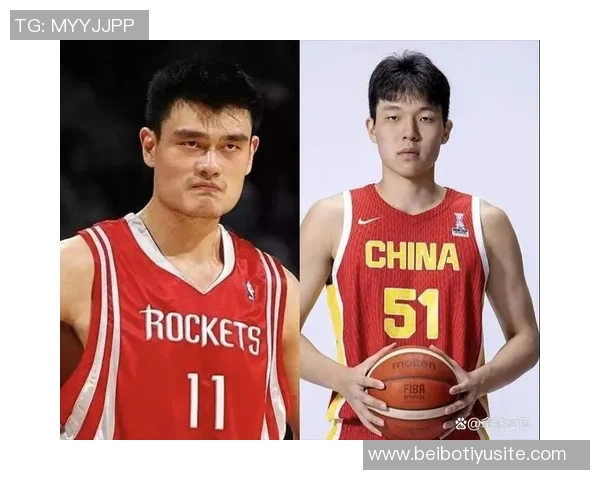 媒体人分析姚明与杨瀚森潜力差异G联盟锻炼或助其更快成长
